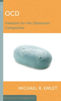 OCD, Freedom for the Obsessive-Compulsive