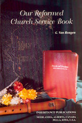 Our Reformed Church Service Book