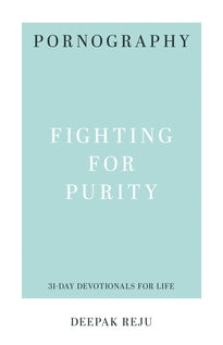 Pornography, Fighting for Purity