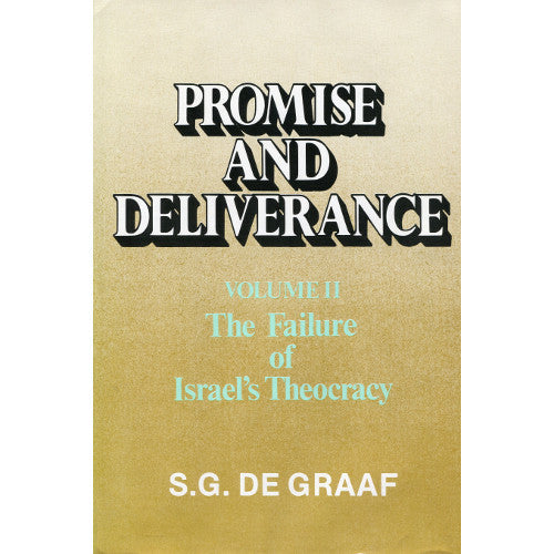 Promise and Deliverance, Volume II