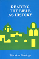 Reading the Bible as History