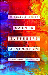 Saints, Sufferers and Sinners