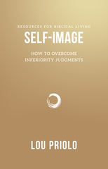 Self-Image, How to Overcome Inferiority Judgments