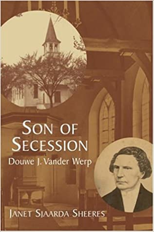 Son of Secession, Douwe J. Vander Werp