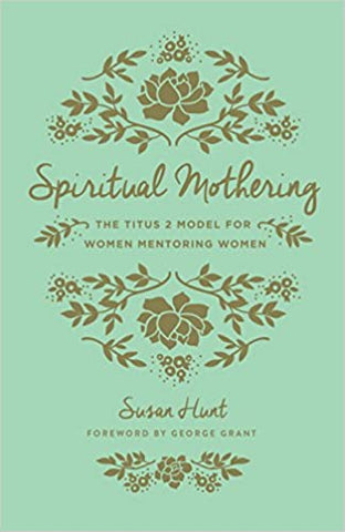 Spiritual Mothering