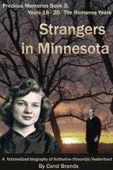 Strangers in Minnesota