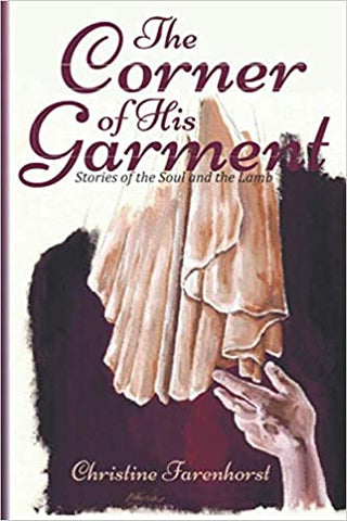 The Corner of His Garment