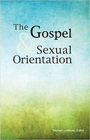 The Gospel and Sexual Orientation