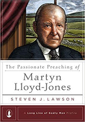 The Passionate Preaching of Martyn Lloyd-Jones