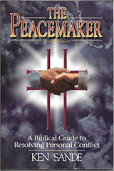 The Peacemaker, A Biblical Guide