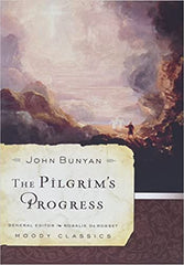 The Pilgrim's Progress - Moody Classics