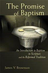 The Promise of Baptism