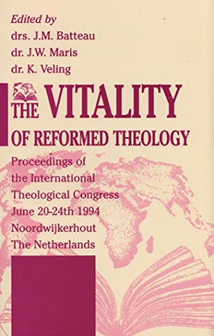 The Vitality of Reformed Theology