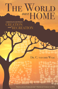 The World Our Home