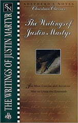 The Writings of Justin Martyr