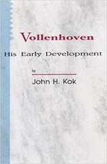 Vollenhoven, His Early Development