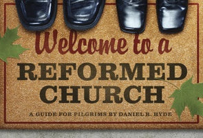 Welcome to a Reformed Church