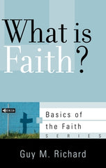 What Is Faith?