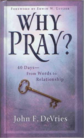 Why Pray?