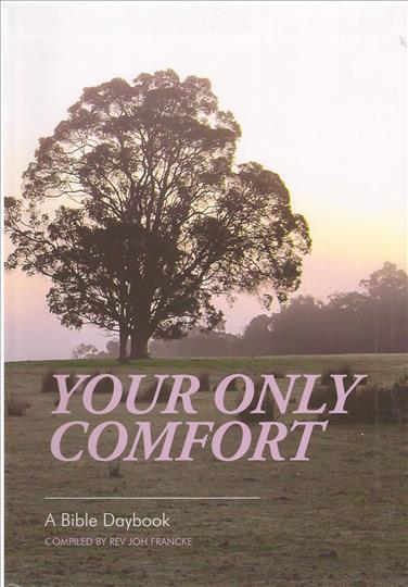 Your Only Comfort