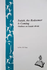 Isaiah, the Redeemer is Coming